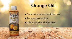 General Finishes Orange Oil Uses
