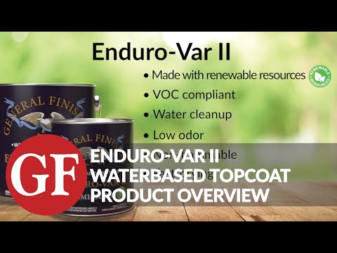 General Finishes Enduro Var II Waterbased Topcoat