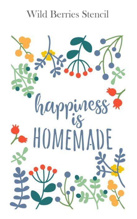 'Happiness is Homemade' Stencil - Not Too Shabby By Charlotte
